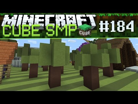 Minecraft Cube SMP: Artificial Trees! - Ep 184