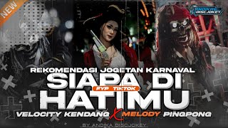 Download lagu DJ SIAPA DI HATIMU STYLE KENDANG‼️VIRAL 2026 || MELODY PINGPONG COCOK BUAT KARNAVAL mp3 Download lagu DJ SIAPA DI HATIMU STYLE KENDANG‼️VIRAL 2026 || MELODY PINGPONG COCOK BUAT KARNAVAL mp3