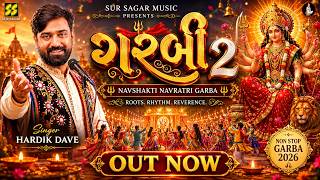 Download lagu GARBI 2 (ગરબી ૨) | Navshakti Navratri Garba | Hardik Dave | Rahul Munjariya | Non Stop Garba 2026 mp3