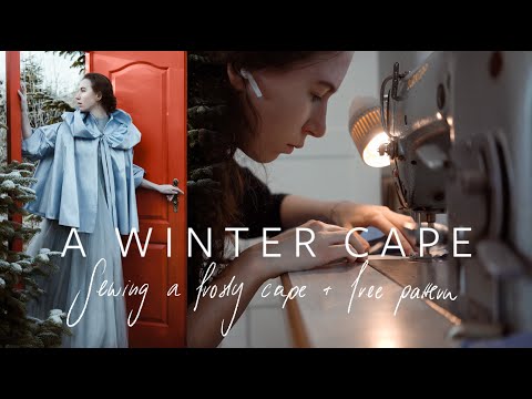 The Making of a frosty winter cape - FREE PATTERN - Cosy winter sewing