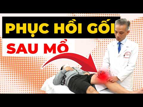 Sai lầm khiến khớp gối sau mổ mãi không hồi phục – 90% bệnh nhân đang mắc!