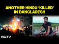 Hindu Killed In Bangladesh Another Hindu Man Beaten To Death In Bangladesh Local Reports