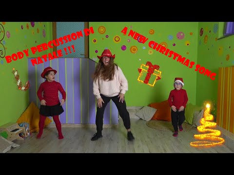 BODY PERCUSSION DI NATALE PER BAMBINI SU CANZONE SWING DI NATALE - "A NEW CHRISTMAS SONG"