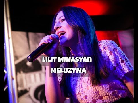 Lilit Minasyan - Meluzyna | Zjazd Młodych Gwiazd Szczecin 2018