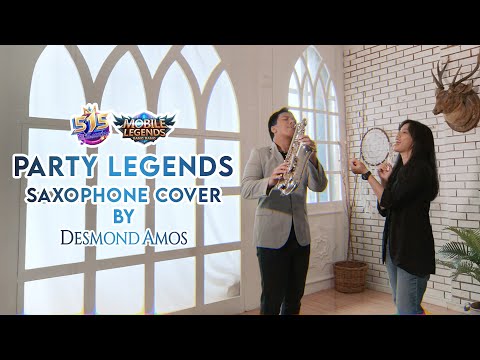 Party Legends - Mobile Legends: Bang Bang Saxophone Cover by Desmond Amos