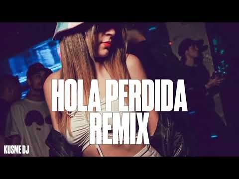 HOLA PERDIDA (Remix Cachengue) Luck Ra ,Khea ❌ 𝙆𝙐𝙎𝙈𝙀 𝘿𝙅