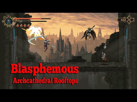 Blasphemous Archcathedral Rooftops