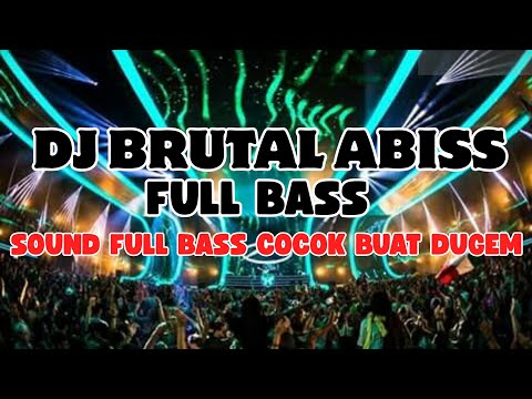 DJ BRUTAL FULL BASS || PALING COCOK BUAT DUGEM 🎉