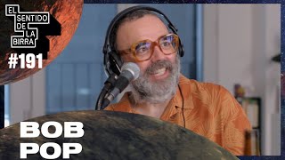 Bob Pop: Del Papel a la Cámara | ESDLB con Ricardo Moya #191