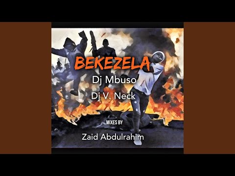 Bekezela (Ancestral Soul Mix)