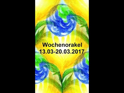 Wochenorakel 13.03 - 20.03.2017 - Lass die Karten sprechen
