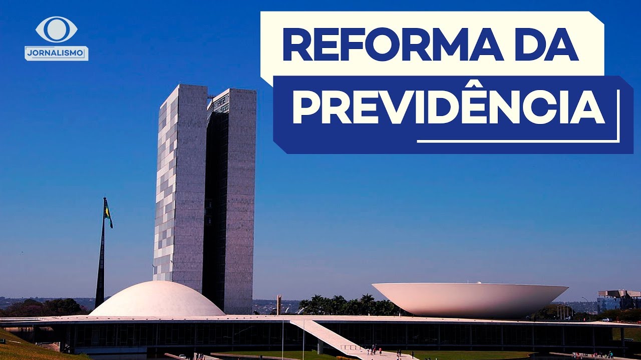 Entenda a Reforma da Previdência