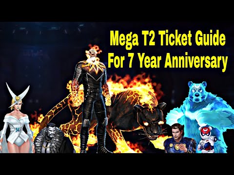 Mega T2 Ticket Use Best Tips For 7 Year Anniversary - Marvel Future Fight