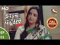 Crime Patrol Satark Season 2 Ep 1 Full Episode 15th July 2019