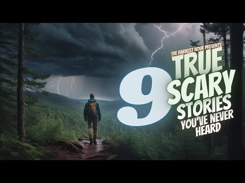 9 TRUE Scary Stories you’ve never heard 😱 deep woods, cryptids and more, no ads, just stories