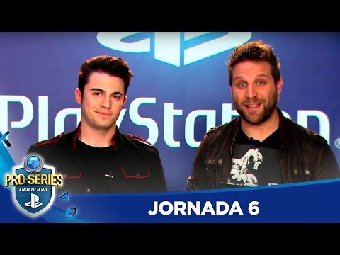 6ª Jornada | Pro Series Liga Oficial PlayStation