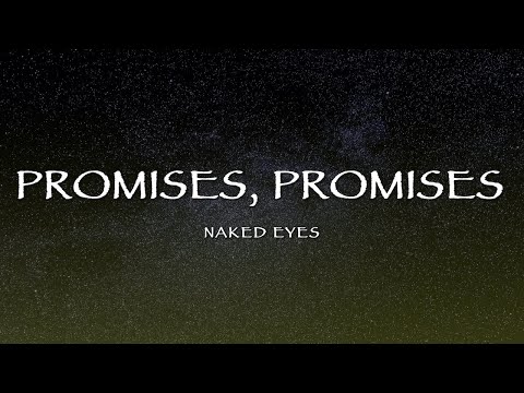 Naked Eyes - Promises, Promises (Lyrics)