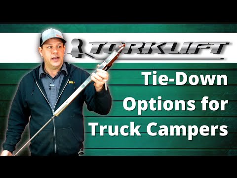 Tie Down Options for Truck Campers - Torklift