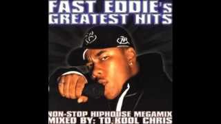 Fast Eddie's Greatest Hits Mixed By To Kool Chris