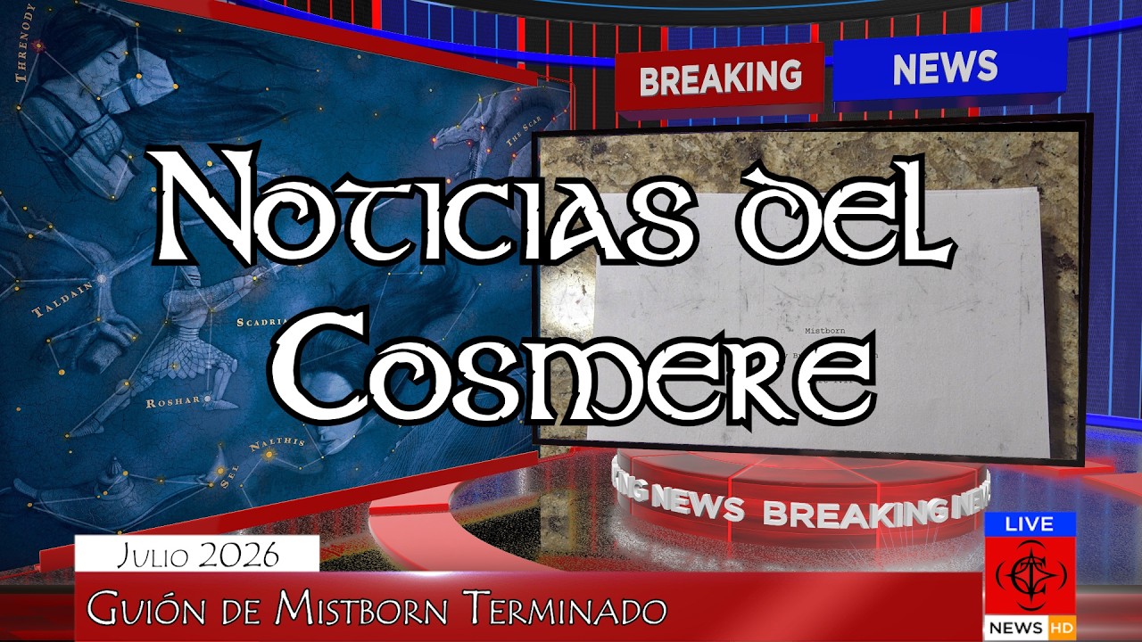 Noticias del Cosmere - Julio 2026
