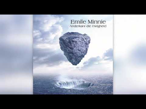 Emile Minnie - Anderkant die ewigheid