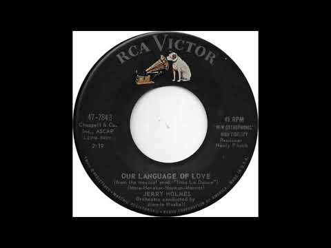 Jerry Holmes (Our Language Of Love)