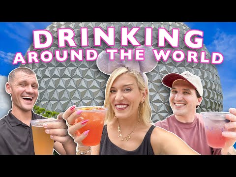 DRINKING Around The World: EPCOT In Disney World