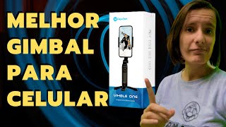 Melhor ESTABILIZADOR Gimbal para CELULAR   UNBOXING E REVIEW