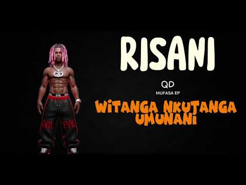 RISANI ( IKIWANI ) - QD ( MUSIC LYRICS )