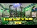 Qasidah Burdah Full Recital Imam Busiri رحمه الله Alexandria Egypt Abu Shaar