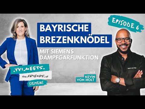 Saftige Brezenknödel mit Siemens Dampfgarfunktion | Yvi meets Kevin von Holt