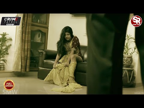 रूह काँप जाएगी ऐसी दरिंदगी देखकर | Crime Patrol Dastak | Full Episode