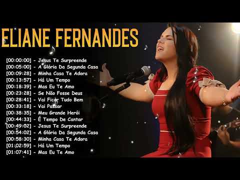 Eliane Fernandes Louvores e Adoração - Canções para Renovação Espiritual
