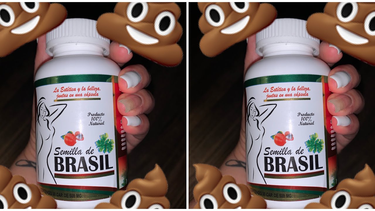 La mejor pastilla semilla de brasil procesada para bajar de peso 👯‍♀️no saben lo que me paso 💩🤭🙈