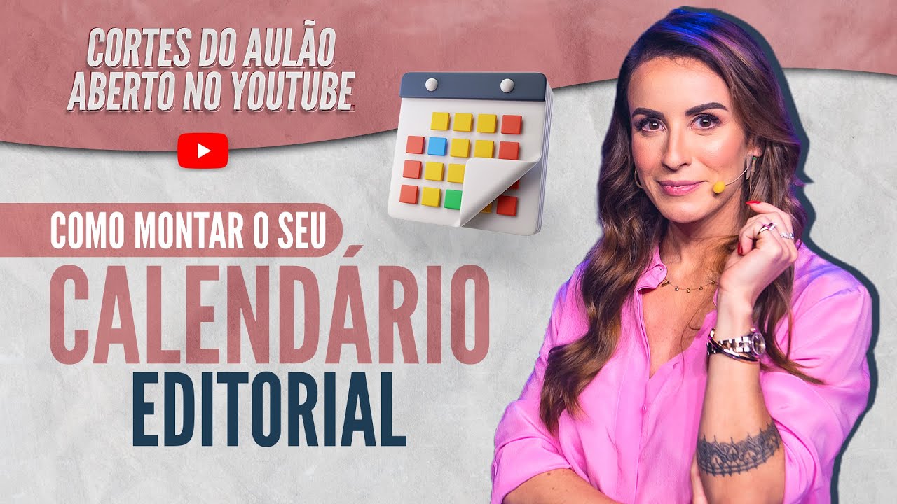 Como montar seu calendário editorial | Cortes do Aulão