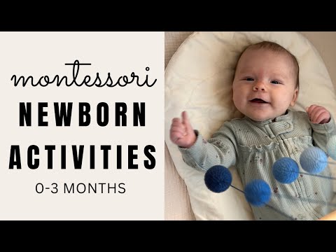 Montessori for Babies - Newborn Activities 0-3 Months