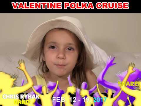 VALENTINE POLKA CRUISE 2017 - with CHRIS RYBAK BAND