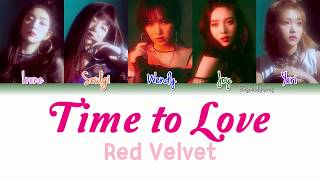 Red Velvet (레드벨벳) - Time To Love Lyrics [Color Coded/HAN/ROM/ENG]