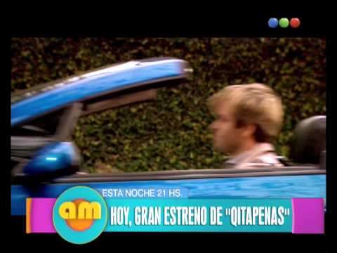 Adelanto del gran estreno de "Qitapenas" - AM