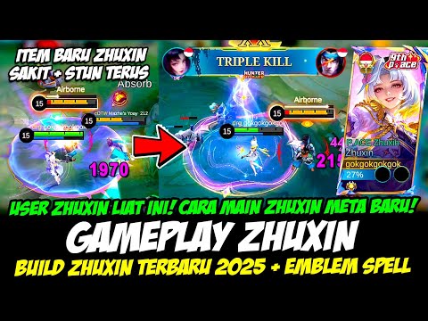 TIPS ZHUXIN SAKIT + STUN TERUS❗CARA MAIN ZHUXIN TERBARU❗BUILD ZHUXIN TERBARU❗GAMEPLAY ZHUXIN P.ACE