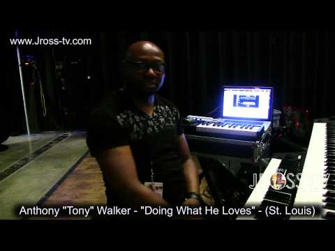 James Ross @ (Keys) Anthony "Tony" Walker - (Ledisi Band) - "Love Of Music" - www.Jross-tv.com