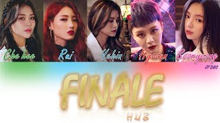 H.U.B - 피날레 (FINALE) [HAN|ROM|ENG Color Coded Lyrics]