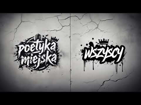 Poetyka Miejska - Wszyscy 