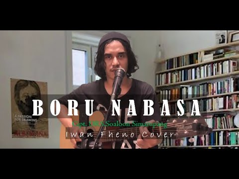 Boru Nabasa - Iwan Fheno ( Cover ) | Cipt. Drs. Soaloon Simatupang