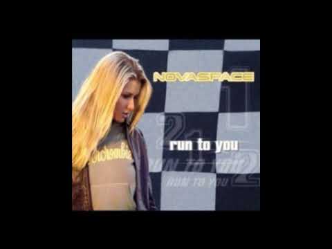 Novaspace : Run to you