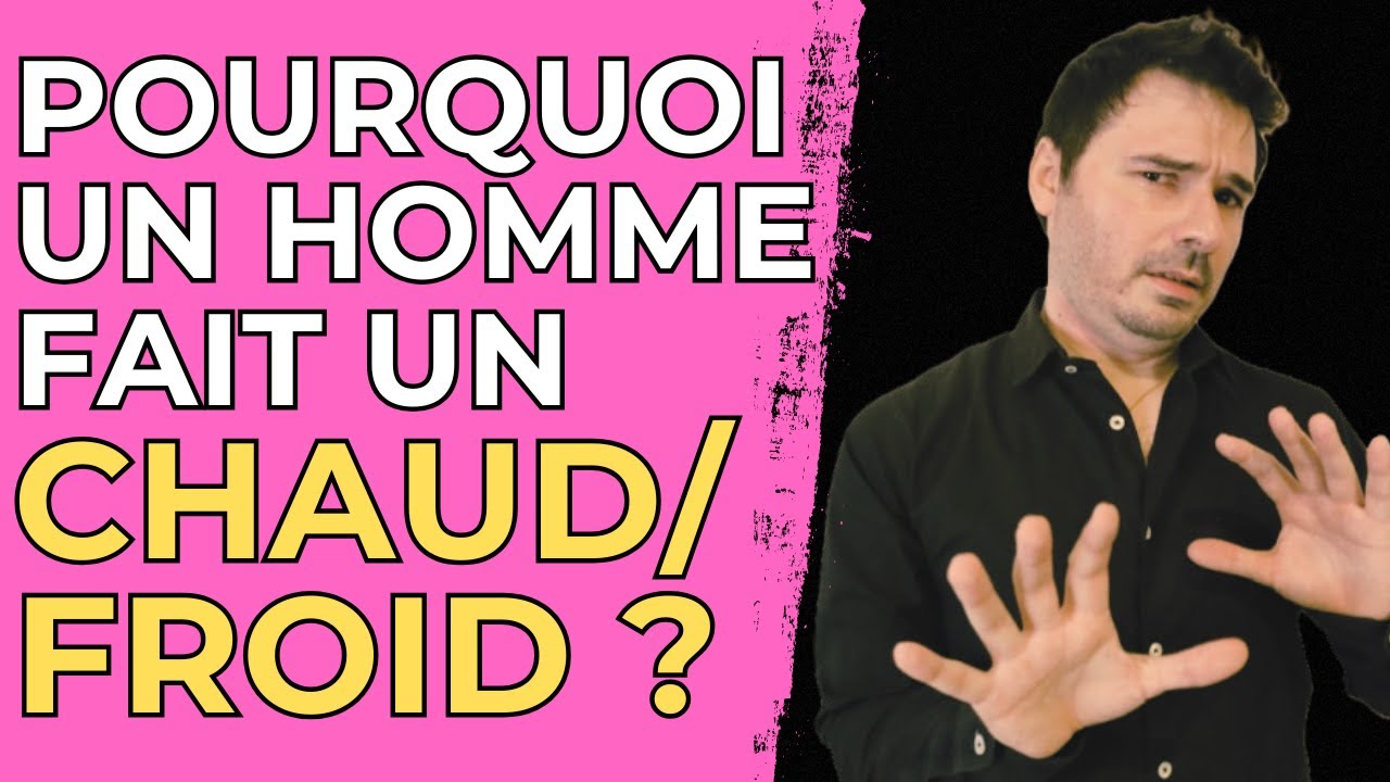 Pourquoi un homme souffle le chaud et le froid ?