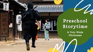 Ninja Christmas Storytime