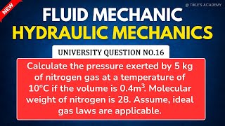 FLUID MECHANICS | HYDRAULIC MECHANICS | UNIVERSITY EXAM QUE 16  @TIKLESACADEMY