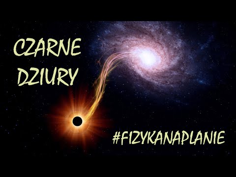 Fizyka na planie | Sezon 2 Odcinek 1 | Czarne dziury
