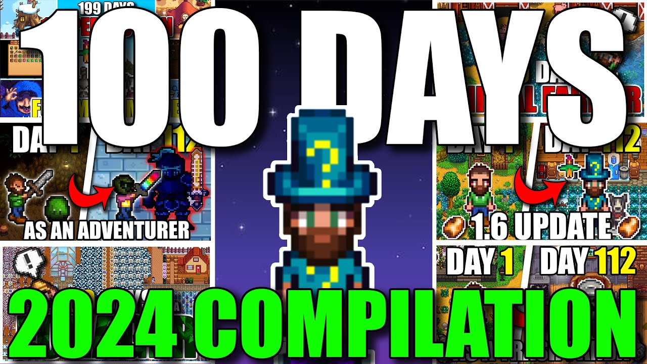 I Played 100 Days of Stardew Valley | 2024 compilation